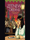 Cover image for Ghost Train to New Orleans